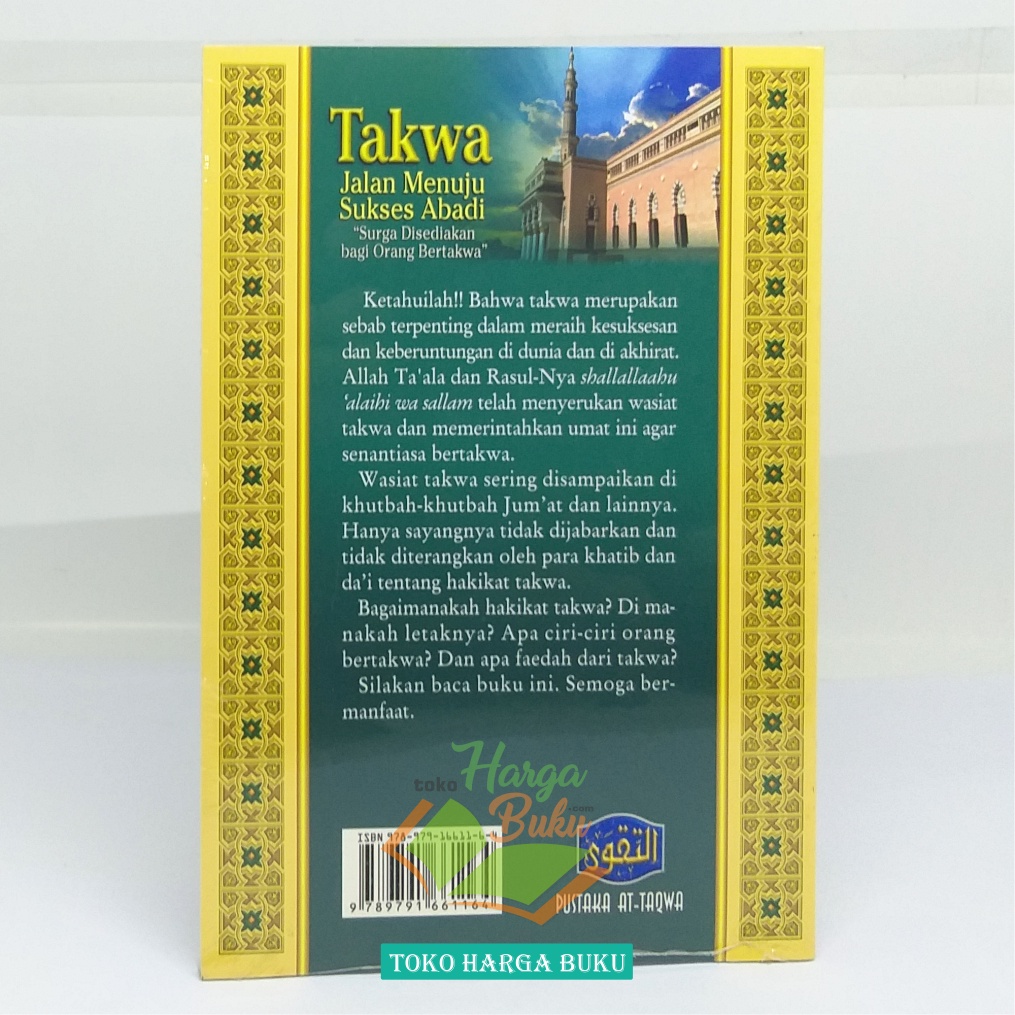 Takwa Jalan Menuju Sukses Abadi Karya Yazid bin Abdul Qadir Jawas Penerbit Pustaka At-Taqwa