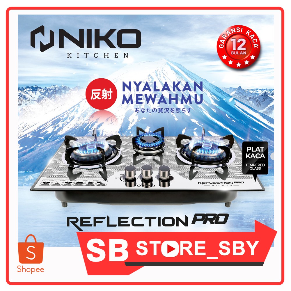 Kompor Tanam 3 Tungku / NIKO Kompor Gas Tanam 3 Tungku / REFLECTION PRO MIRROR