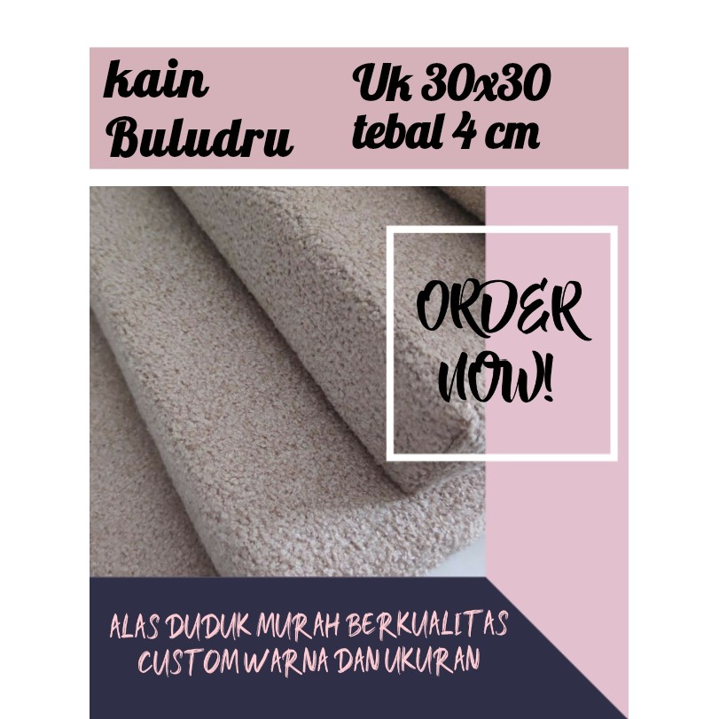 ALAS DUDUK / BANTAL DUDUK 30X30 KAIN BLUDRU