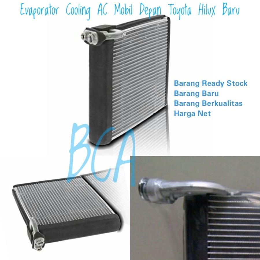 EVAPORATOR EVAP Cooling AC Mobil Depan Toyota Hilux