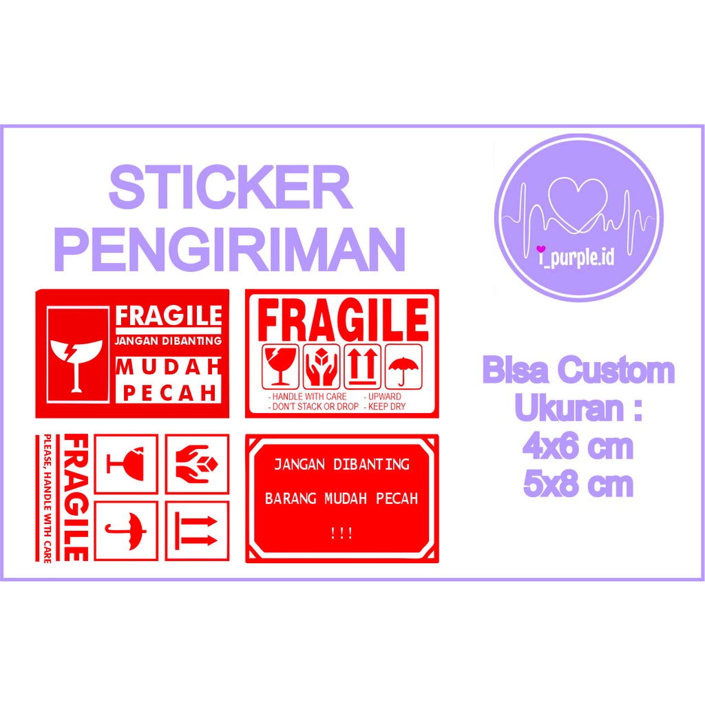 

Stiker Pengiriman / Sticker Fragile /Stiker Fragile / Stiker Jangan Dibanting / Sticker Custom Murah