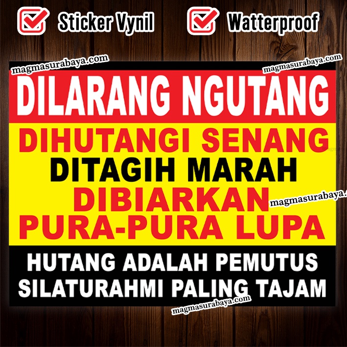 Jual Stiker Dilarang Ngutang Dilarang Hutang Nggak Boleh Ngutang