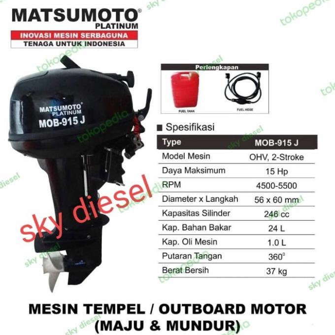 Mesin Tempel Outboard Matsumoto MOB 915 J - Mesin Perahu Berkualitas Tinggi