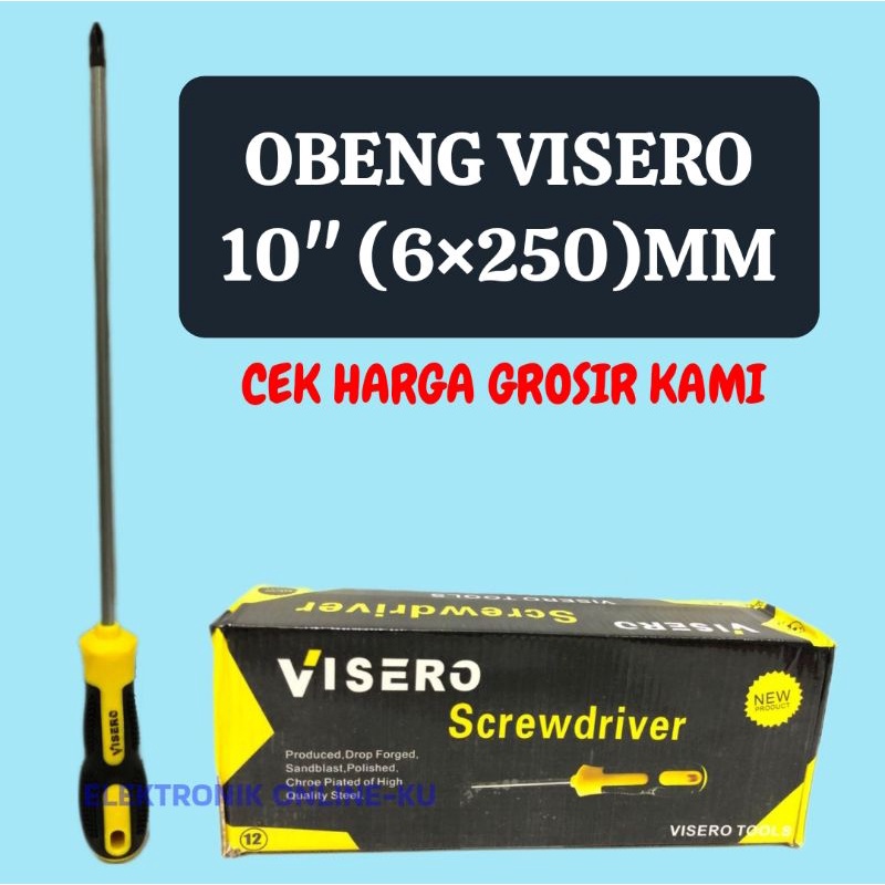 OBENG VISERO 10&quot; 6×250MM