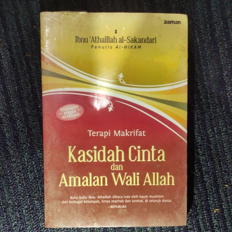 KASIDAH CINTA DAN AMALAN WALI ALLAH - Ibnu 'Athaillah Al-Sakandari