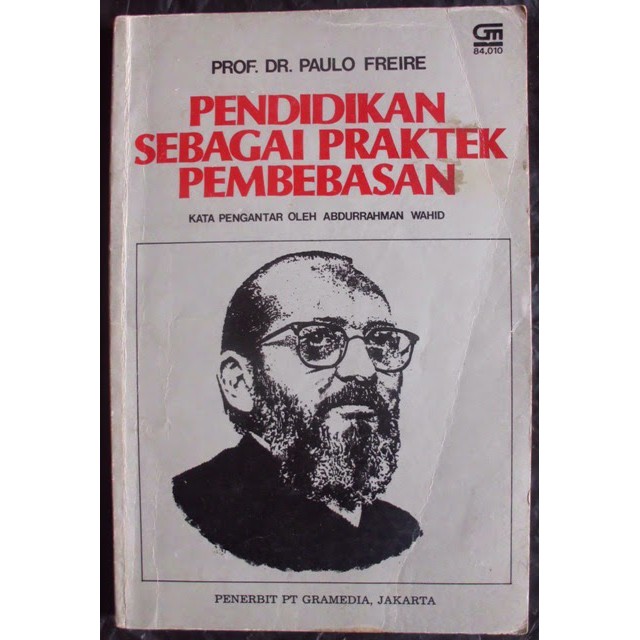 Pendidikan sebagai praktek pembebasan