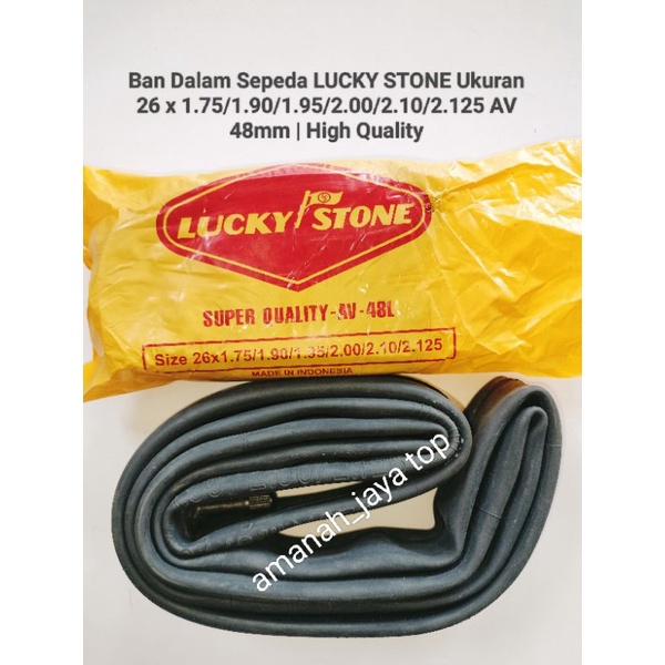 BAN DALAM SEPEDA LUCKY STONE 26 x 1.75/1.90/1.95/2.00/2.10/2.125