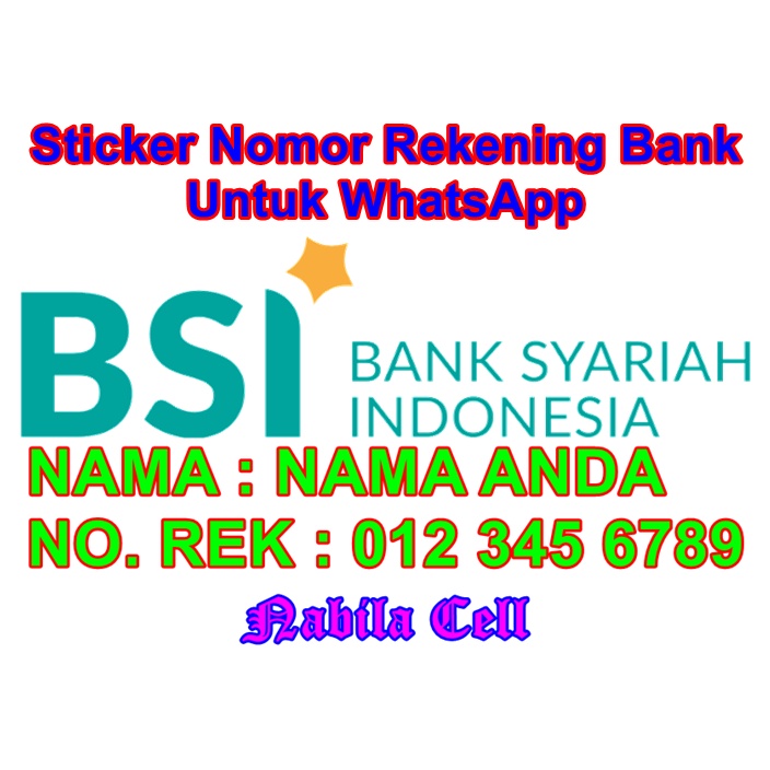 Sticker Rekening Bank Untuk WA [Bank BSI]