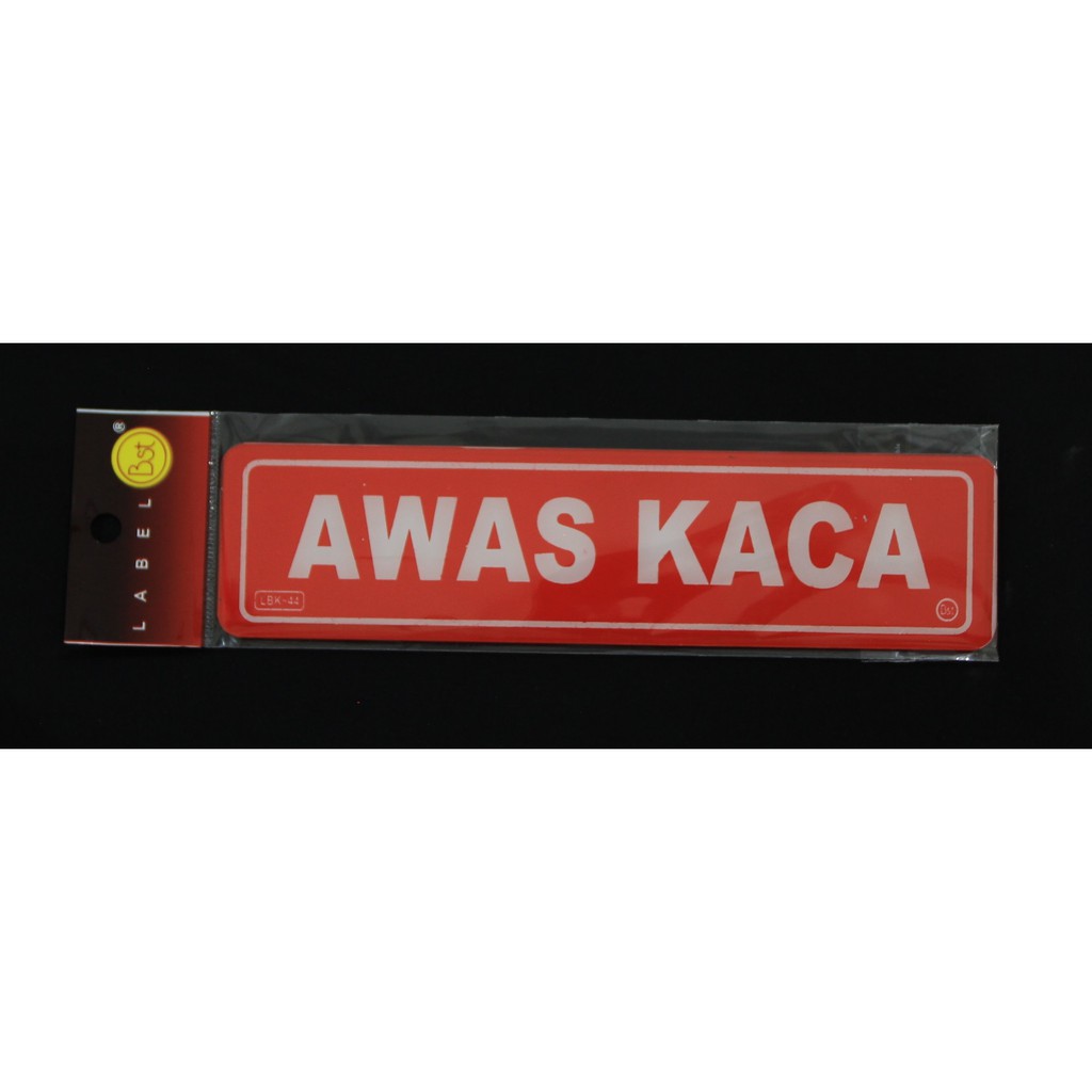 

Label Akrilik Awas Kaca