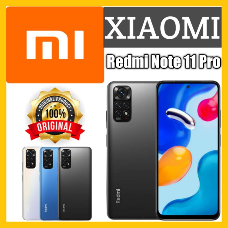 PRODUK TERBARU !! XIAOMI REDMI NOTE 11 PRO RAM 6/128 &amp; 8/128 GARANSI RESMI XIAOMI INDONESIA