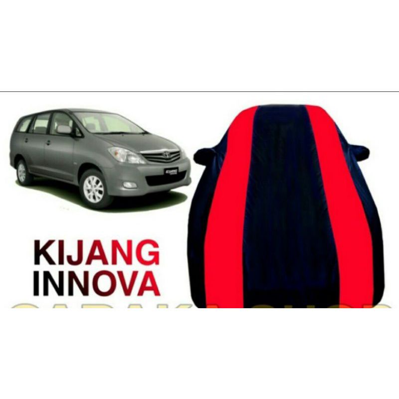 Kijang Innova 2005-2011 body cover sarung selimut mobil