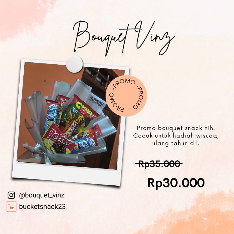 

bucket snack/ buket/ bouquet/ hampers/ hadiah wisuda/ buket murah