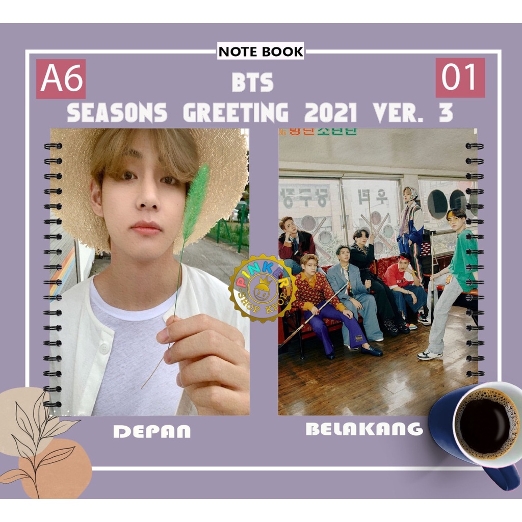 

NOTE A6 BTS SEASONS GREETING 2021 VER. 3 Buku Notes Notebook Kpop Murah