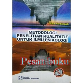 

Buku Metodologi Penelitian Kualitatif Untuk Ilmu Psikologi