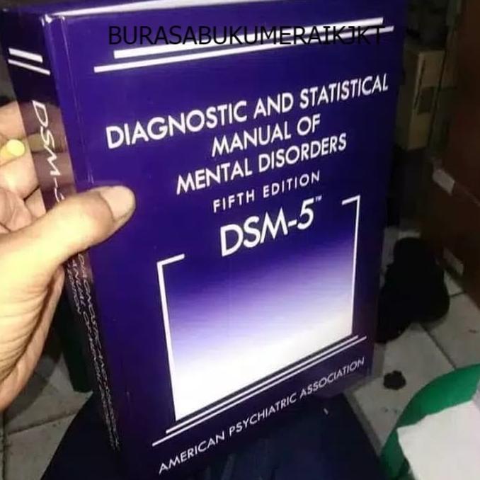 

ANDIENMALL.ID HARD COVER DSM V Diagnostic and statistical manual of mental disorders