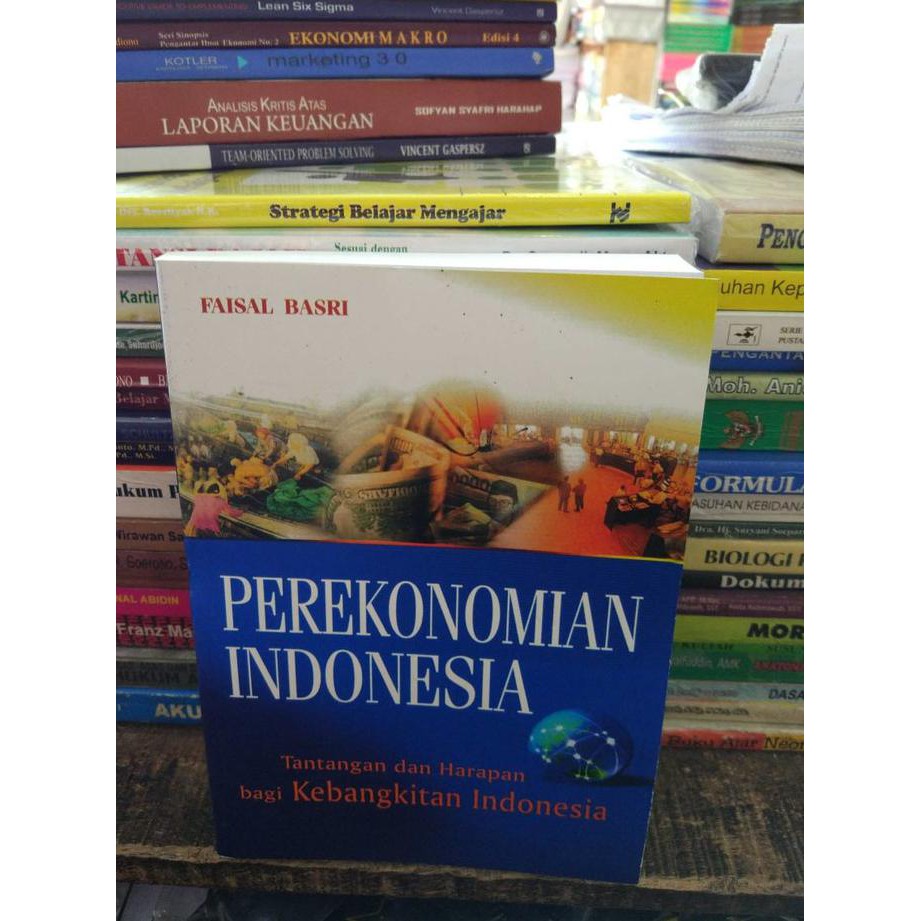 Perekonomian Indonesia By Faisal Basri