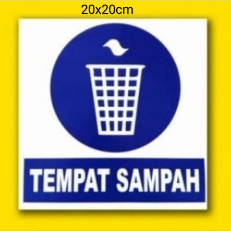

stiker TEMPAT SAMPAH 20X20CM sign rambu k3