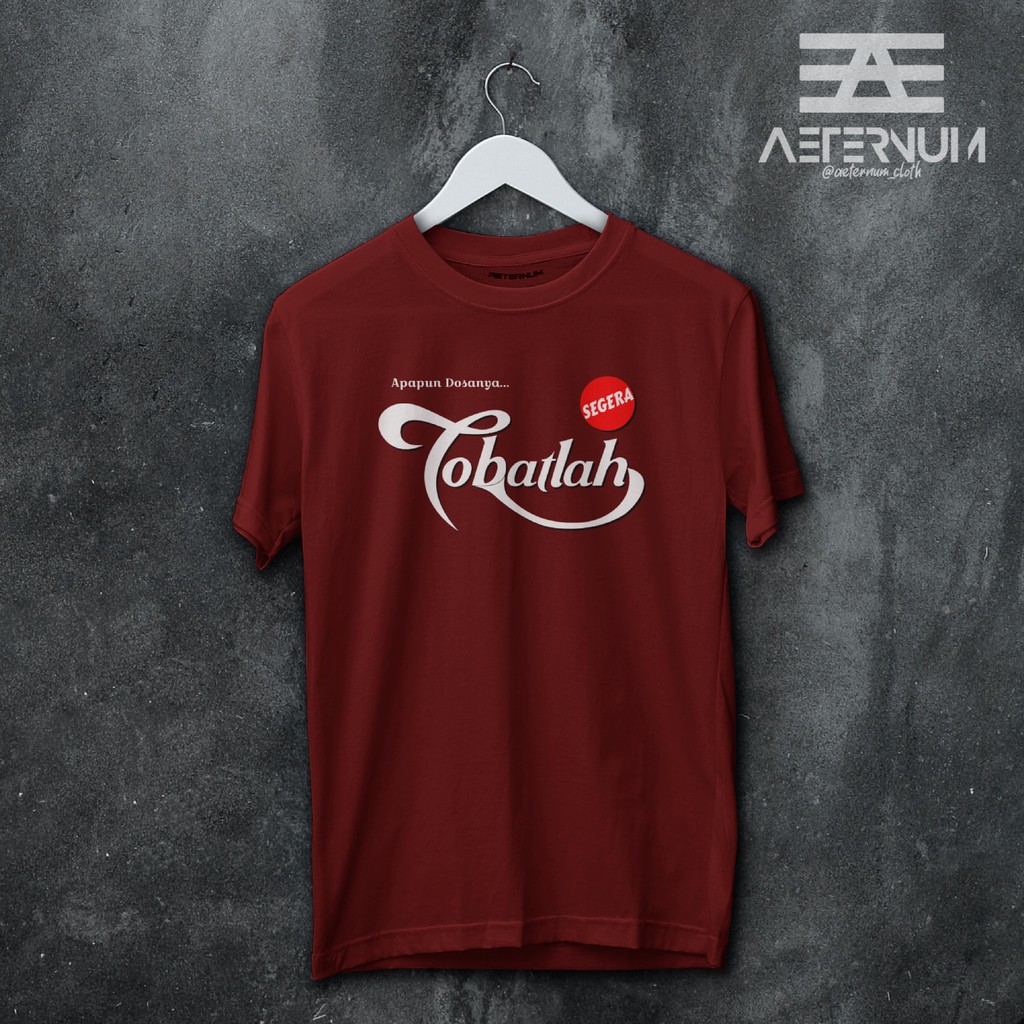 Kaos Plesetan Tobatlah Parody Premium / Kaos Kata-kata Unik