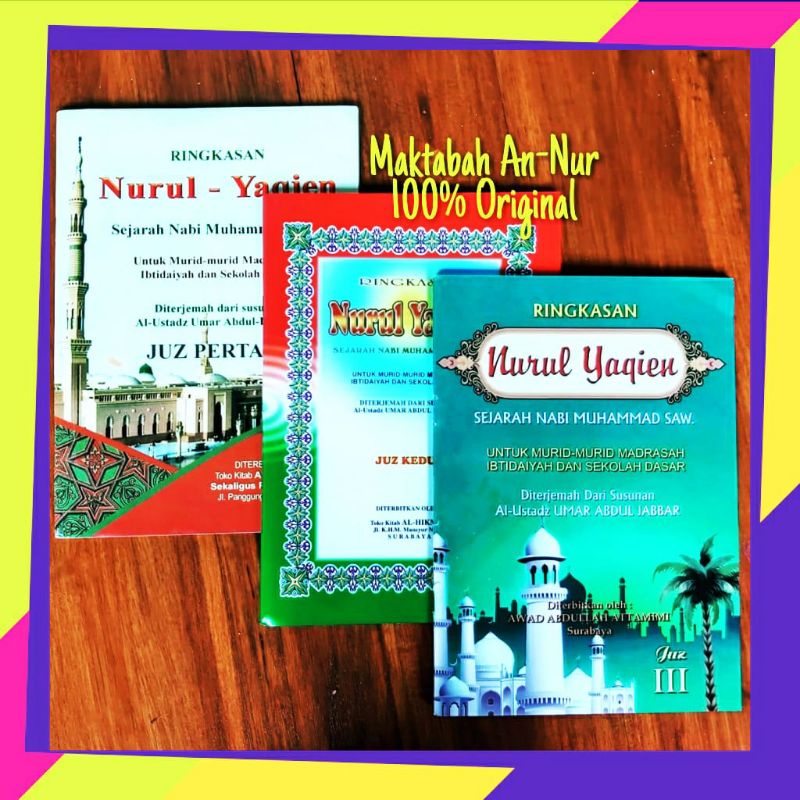 Terjemah Khulasoh Nurul Yaqin, Ringkasan Nurul Yaqin 3 Jilid