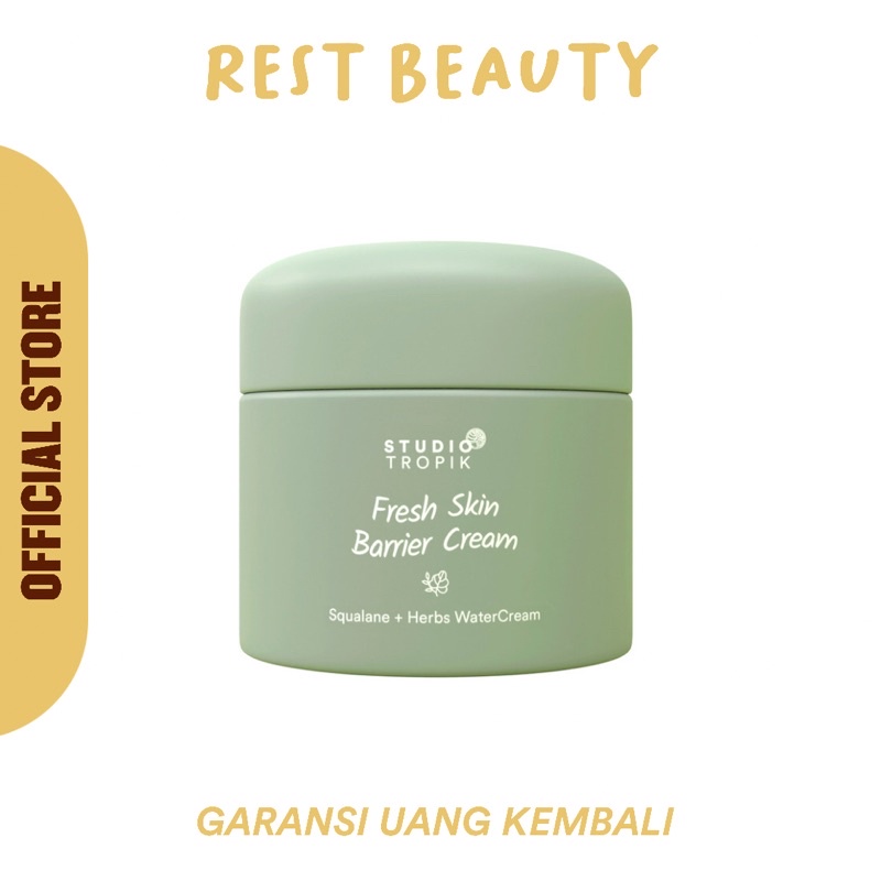 RESTBEAUTY - Studio Tropik Fresh Skin Barrier Cream BPOM