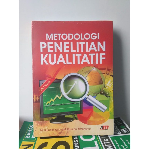 Metodologi Penelitian Kualitatif