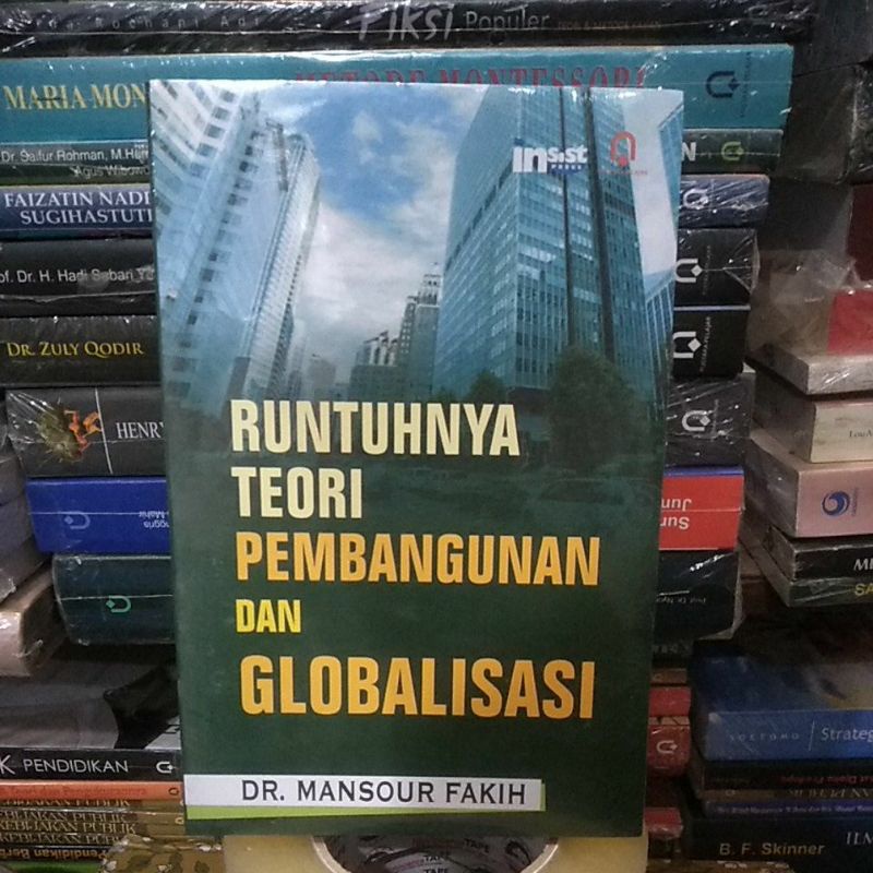 Buku Runtuhnya Teori Pembangunan dan Globalisasi