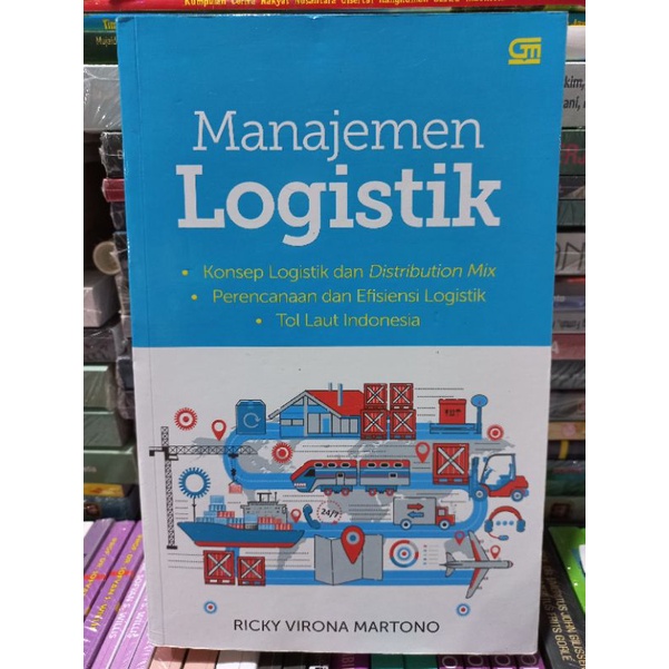 Jual Manajemen Logistik (Konsep Logistik Dan Distribution Mix ...