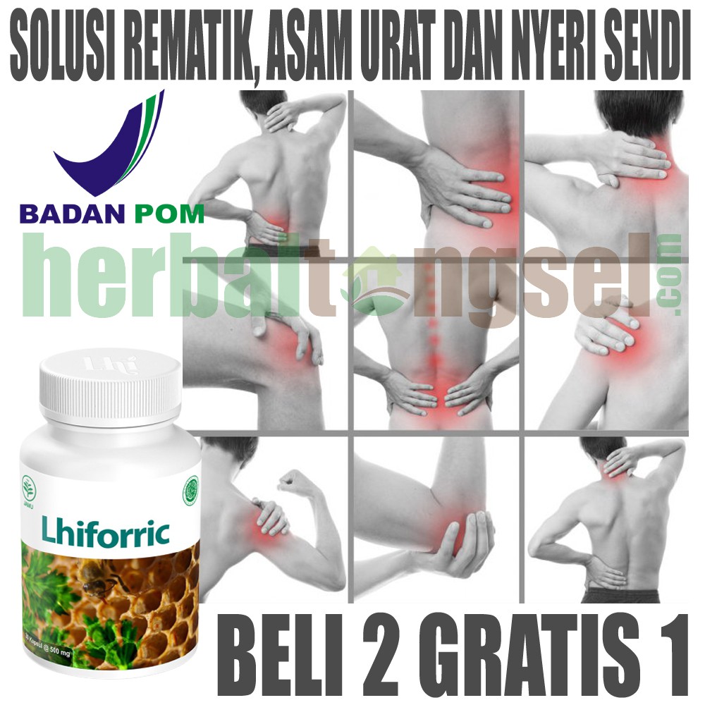 Lhiforric Herbal Original Mengatasi Rematik Asam Urat Nyeri Sendi Obat Herbal Obat Asam Urat, Nyeri 