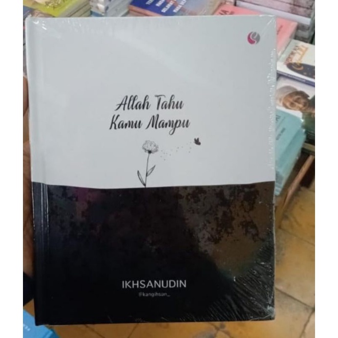 Jual Buku Motivasi Islam Allah Tahu Kamu Mampu Ikhsanudin Shopee Indonesia