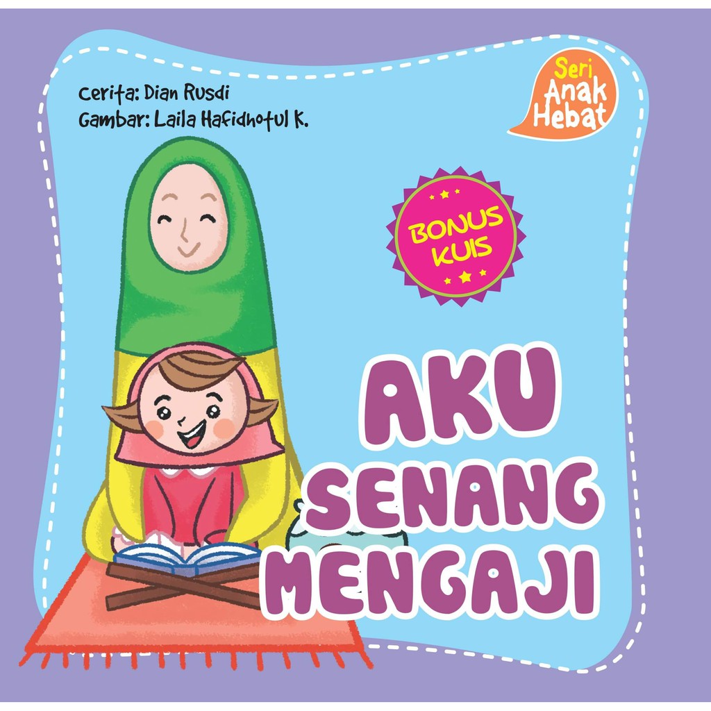 Buku Anak Seri Anak Hebat Aku Senang Mengaji Board Book Shopee Indonesia