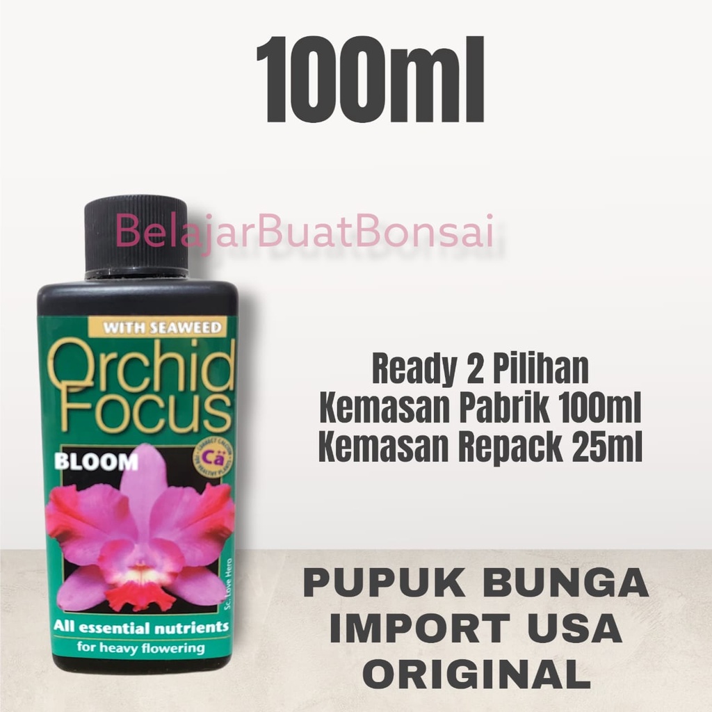 PUPUK CAIR BUNGA ANGGREK ORCHID FOCUS BLOOM 100ML