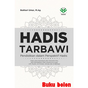 Buku HADIS TARBAWI: Pendidikan dalam Perspektif Hadis