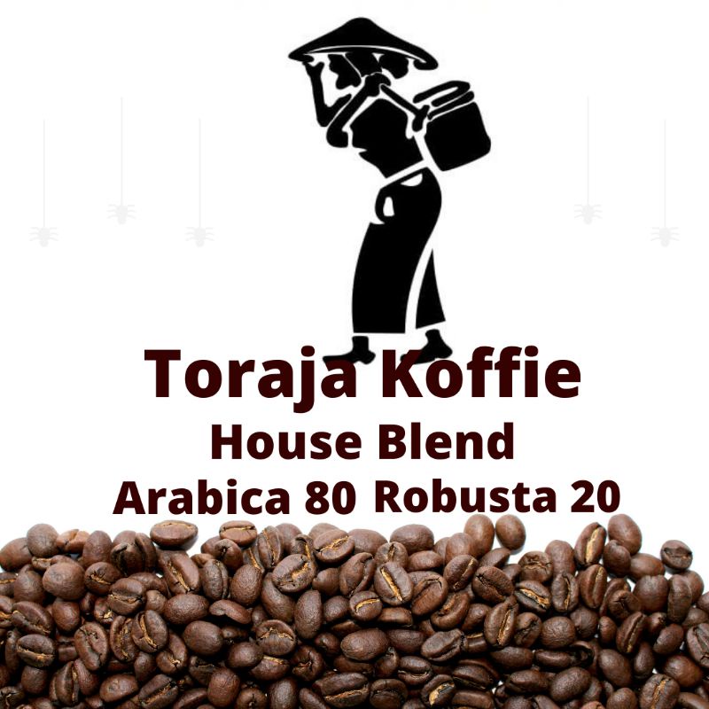 

Coffee House Blend Kopi Toraja Arabica Mix Robusta 500 gr Kopi Toraja