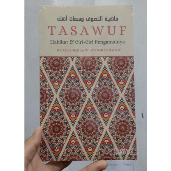 

tasawuf hakikat dan ciri pengamalnya Al hb umar ibn muhammad ibn hafid