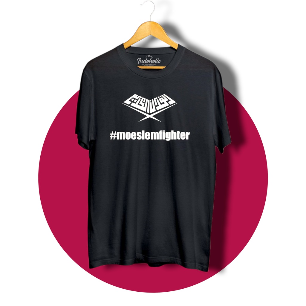 Indoholic Atasan Baju Pakaian Pria Cowok wanita Kaos Distro Kaos Dakwah Kaos Muslim Murah terbaru Combed 100% Original Muslim Fighter