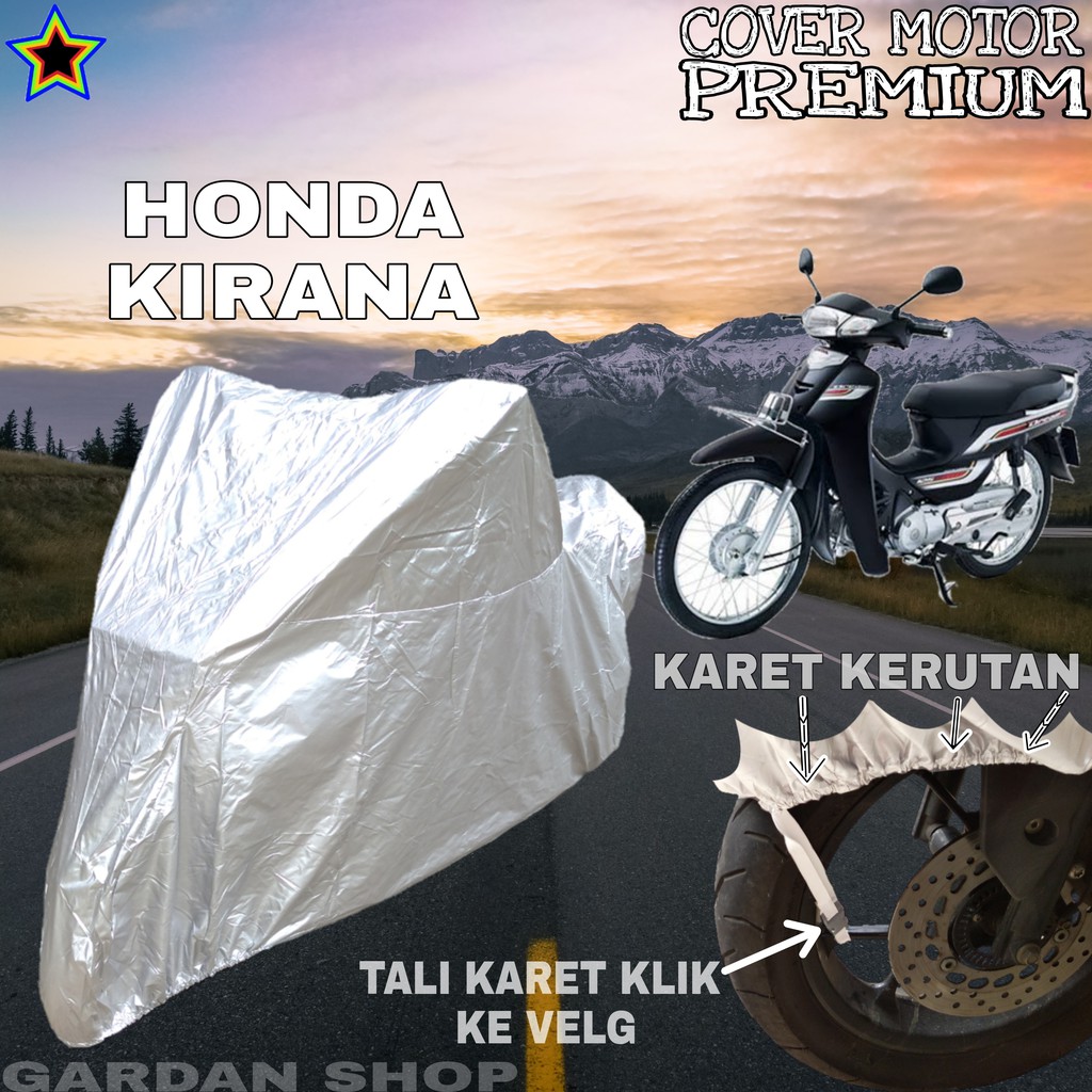 Sarung Motor HONDA KIRANA SILVER POLOS Body Cover Penutup Motor Honda Kirana PREMIUM