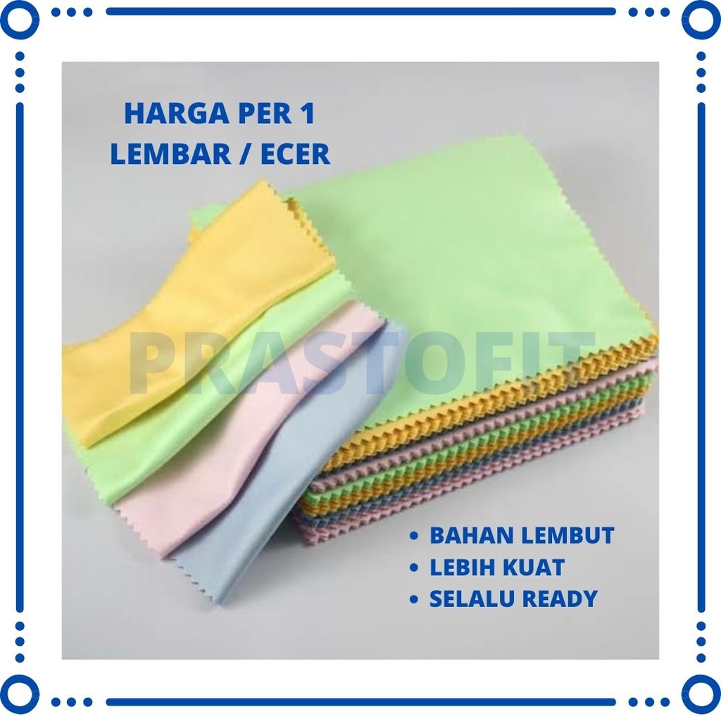 Lap Microfiber Kacamata Kain Import Premium Ukuran 13.5 cm x 17 cm Halus Selalu Ready