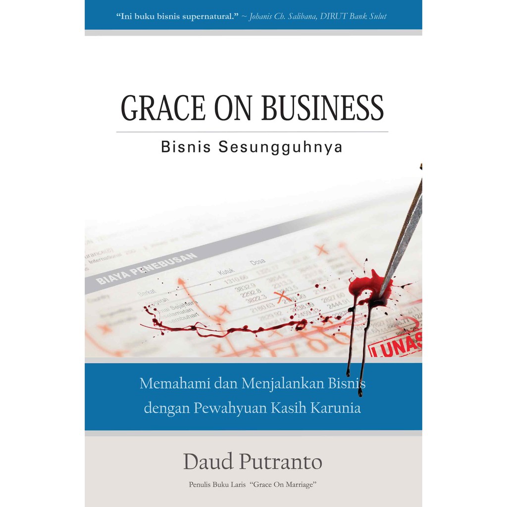 Grace On Business (Bisnis yang Sesungguhnya) - Daud Putranto  - Buku Rohani Kristen