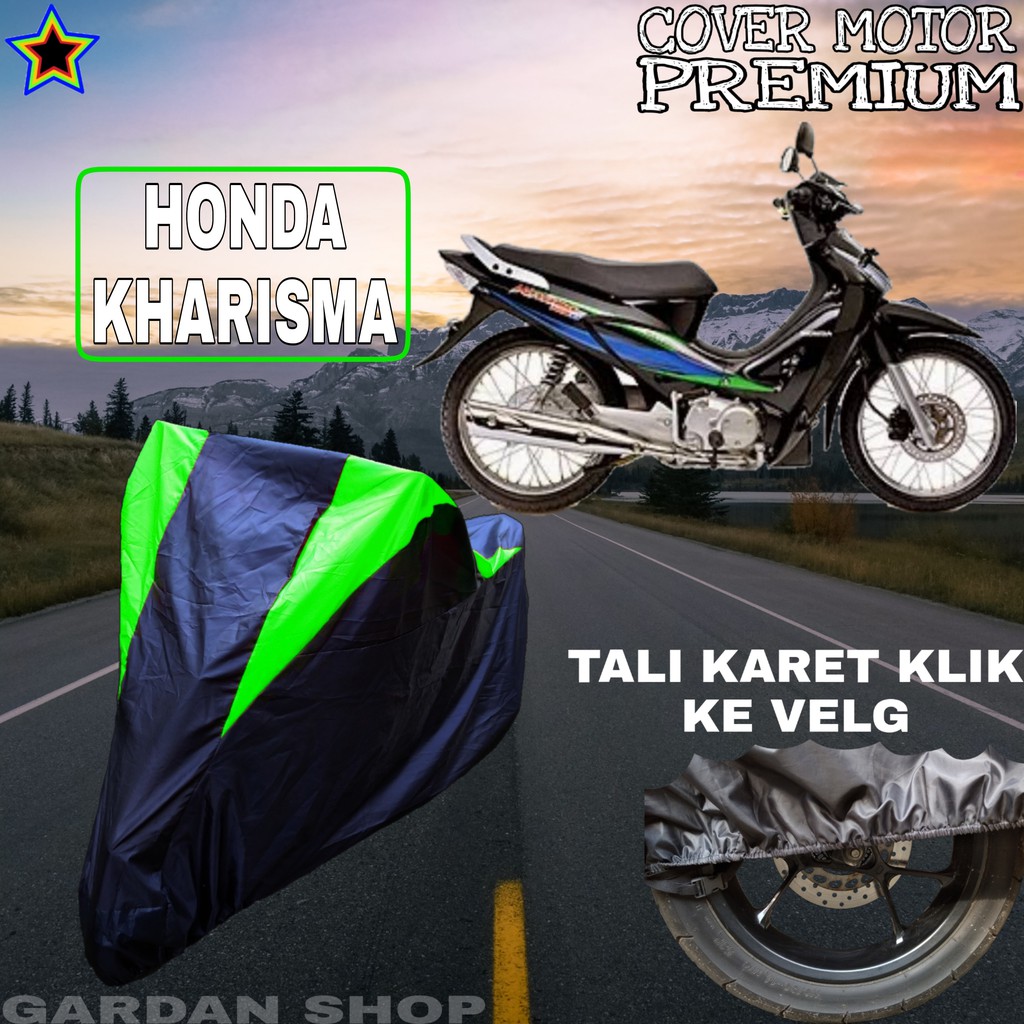 Sarung Motor HONDA KHARISMA Hitam HIJAU  Body Cover Penutup Pelindung Motor Honda PREMIUM