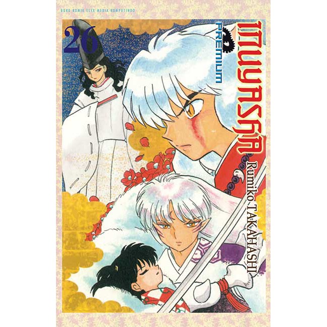 Komik Seri: Inuyasha Premium ( Takahashi Rumiko )