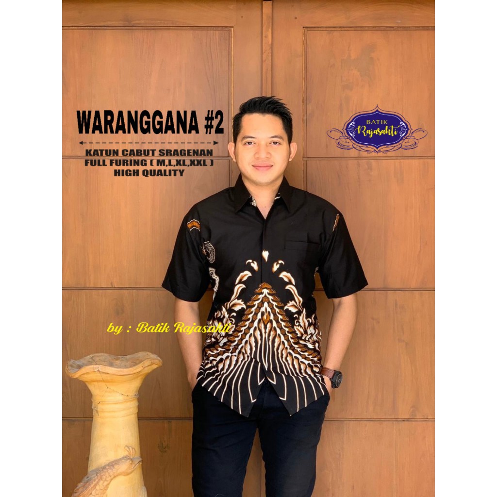 WARANGGANA RAJASAKTI KEMEJA BATIK SOLO PRIA LENGAN PENDEK LAPIS FURING ATASAN BATIK PREMIUM MODERN KATUN HALUS BAHUWIRYA  BANAMITRA BANAMITRA PUTIH BANGSAWAN BAYU PUTRA BERLIAN BIRU BHARATAYUDA BIMASENA BIRENDRA BIRU INDAH BRAHMAKERTA BRAHMAKERTA MERAH