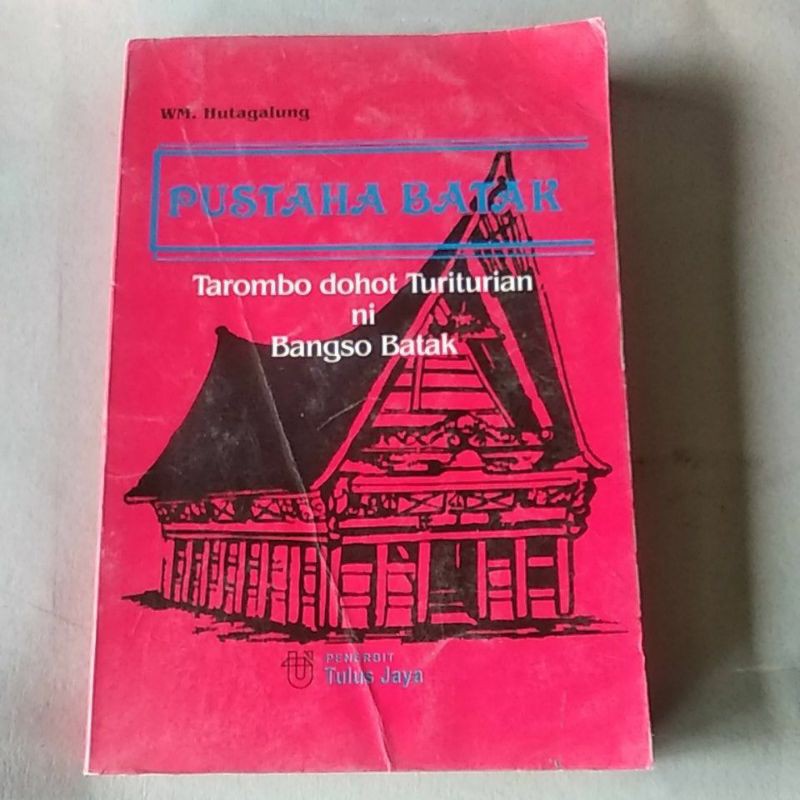 pustaha Batak tarombo dohot turi-turian ni bangso Batak