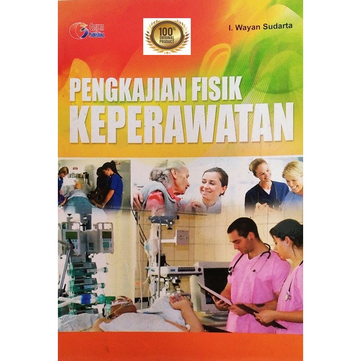 PENGKAJIAN FISIK KEPERAWATAN