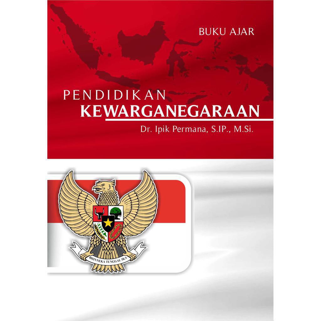 

Buku Ajar Pendidikan Kewarganegaraan