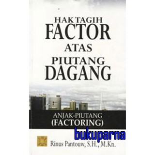 Jual Buku Hak Tagih Factor Atas Piutang Dagang: Anjak Piutang ...