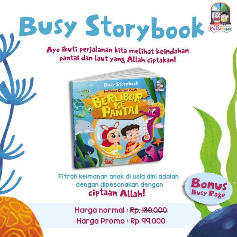 Berlibur ke Pantai / Busy Storybook/ Indahnya Ciptaan Allah / My Bunayya / Buku Islami Anak Muslim