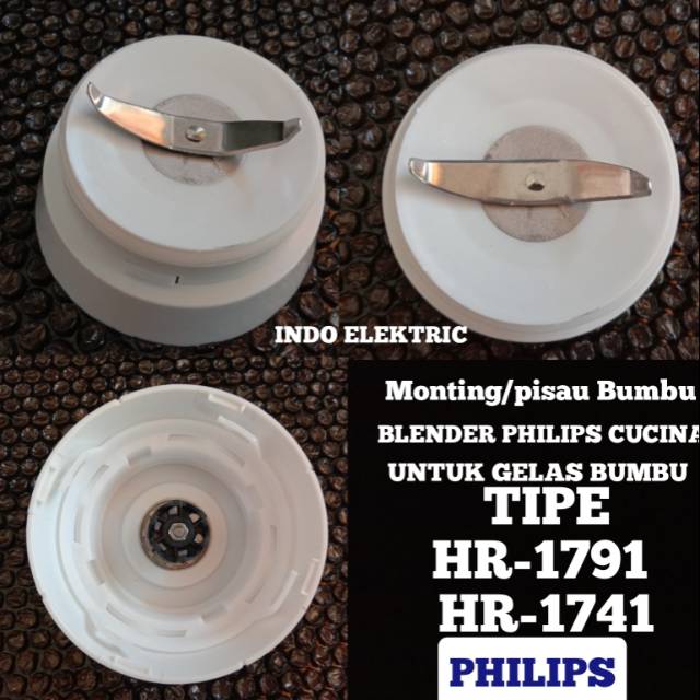 PISAU BUMBU MOUNTING BUMBU BLENDER PHILIPS TIPE HR-1791 HR-1741