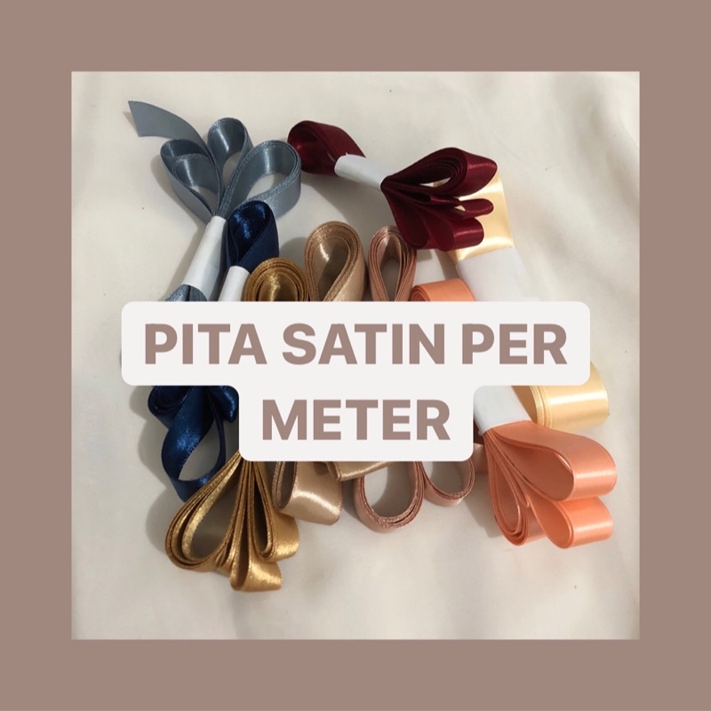 

PITA SATIN METERAN 2CM & 2,5CM | PART 1