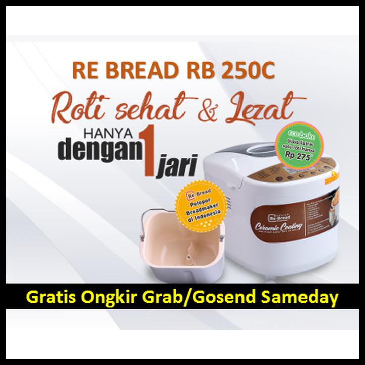 RE BREAD Alat Pembuat Roti - Mesin Pembuat Roti ReBread - Bread Maker