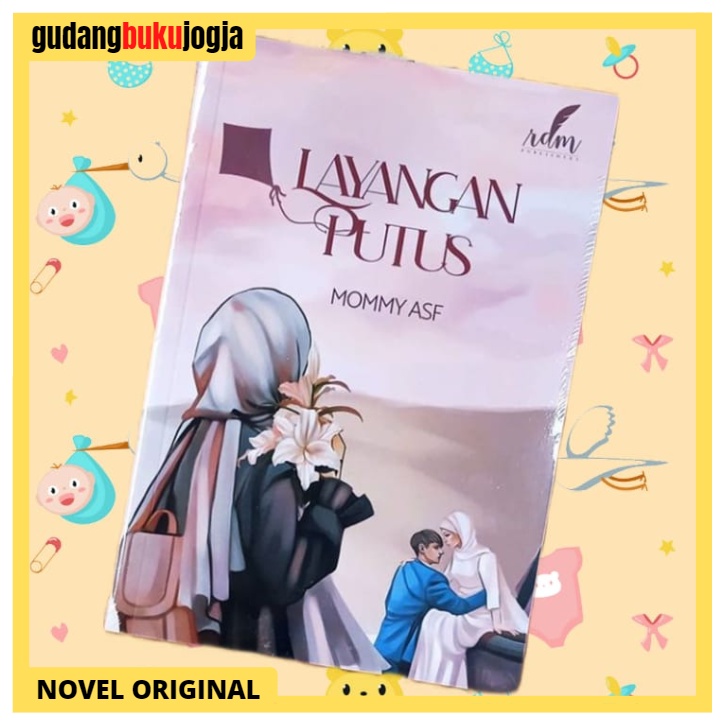 Buku Novel Layangan Putus - Mommy Asf
